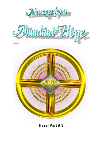 Messages from A.H. - AbundantHope.net