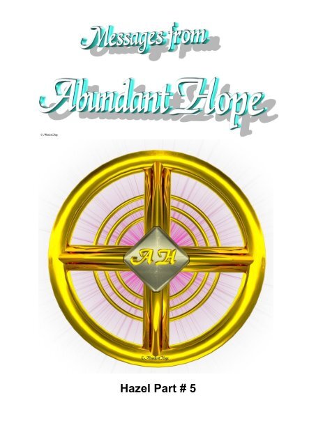 Messages from A.H. - AbundantHope.net