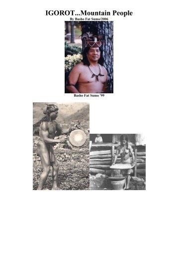 IGOROT...Mountain People - Ethnic Filipino groups