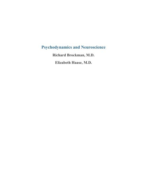 Psychodynamics and Neuroscience - The American Academy of ...