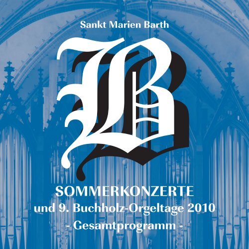 SOMMERKONZERTE - Kirchbauverein St. Marien Barth eV