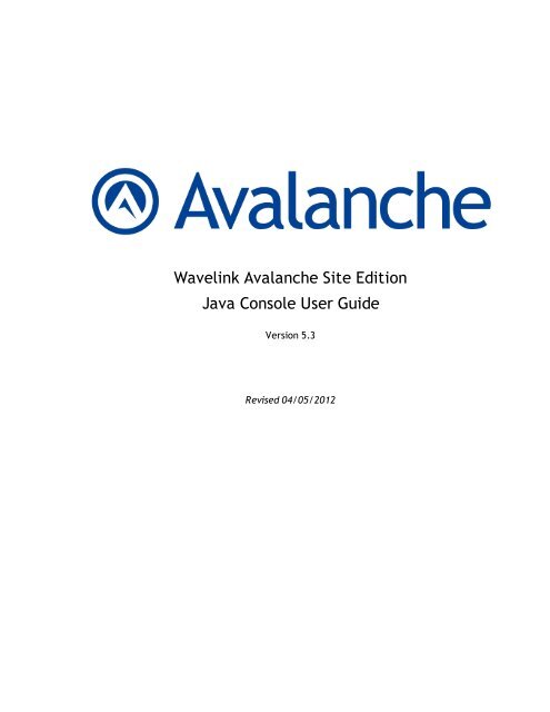 Avalanche User Guide - Wavelink