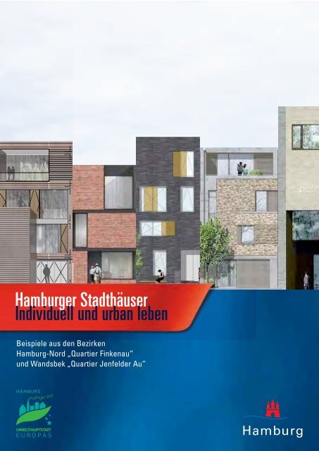 Hamburger Stadthäuser Individuell und urban leben - superurban