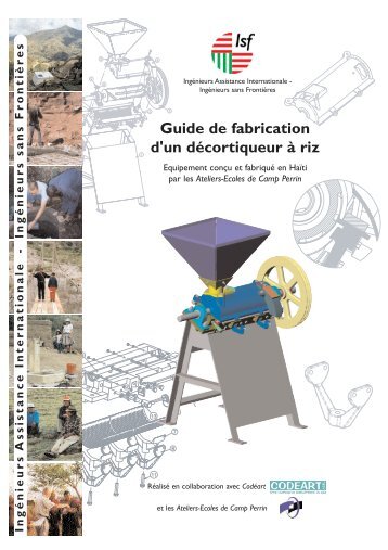 Guide de fabrication d'un dÃ©cortiqueur Ã  riz - CodÃ©art