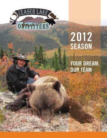 2012 Season Newsletter - Ceaser Lake Outfitters