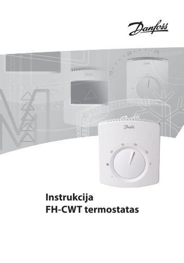 Instrukcija FH-CWT termostatas - Danfoss