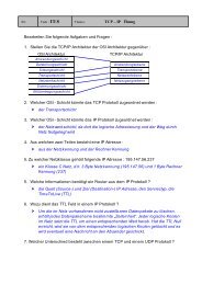TCP â IP Ãbung Bearbeiten Sie folgende Aufgaben und Fragen : 1 ...