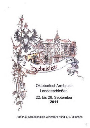 Oktoberfest-Armbrust- LandesschieÃen 2011