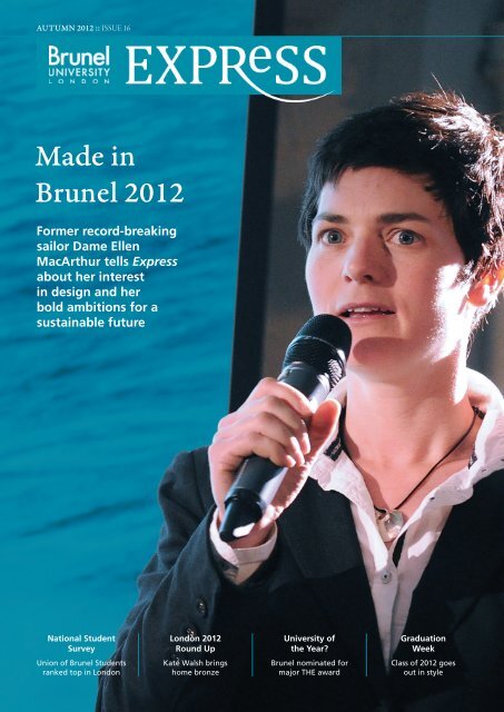 Issue 16 Autumn 2012 - Brunel University