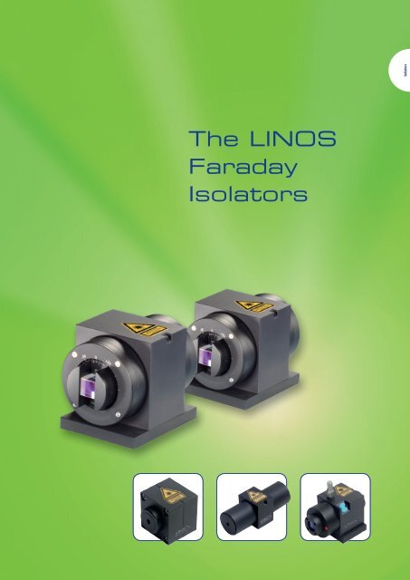 The LINOS Faraday Isolators - Qioptiq Q-Shop
