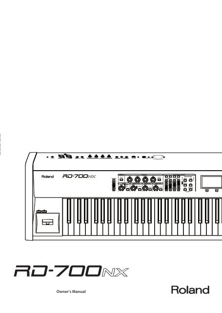 Roland RD-700NX Owners Manual - Musician's Friend