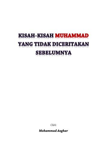 kisah-kisah-muhammad-yang-tidak-diceritakan-sebelumnya-mohammad-asghar