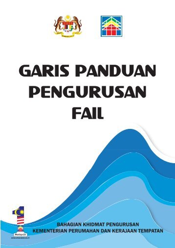 garis panduan pengurusan  fail - Kementerian Perumahan dan ...
