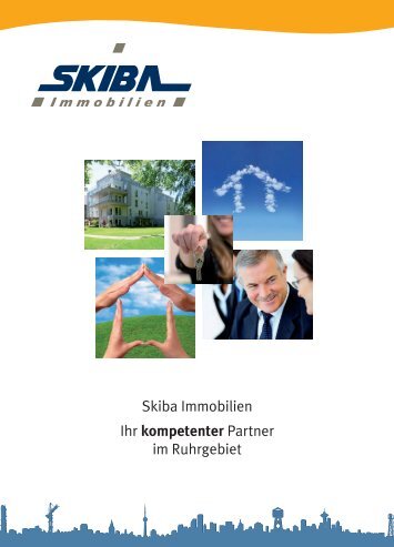 Skiba Immobilien Ihr kompetenter Partner im Ruhrgebiet