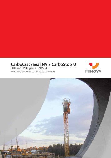 CarboCrackSeal NV / CarboStop U - Minova CarboTech GmbH