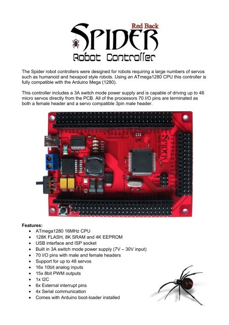 The Spider robot controllers were designed for robots requiring a ...