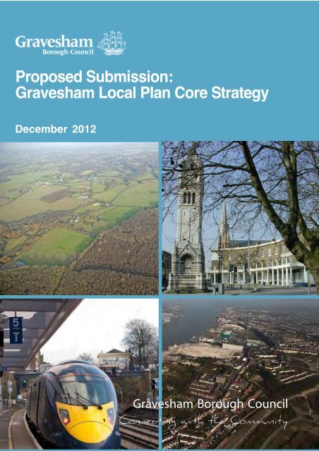 Proposed Submission: Gravesham Local Plan Core Strategy