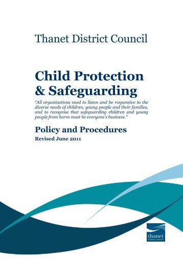 Child Protection and Safeguarding Policy - Thanet District Council