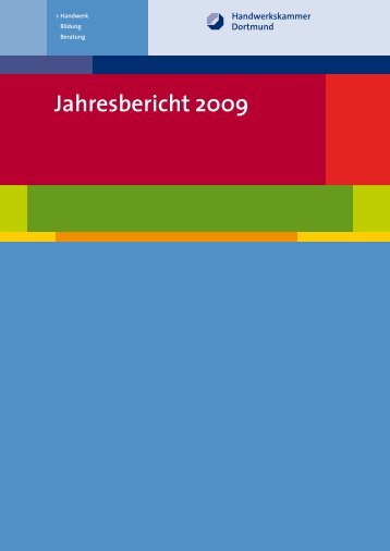 Jahresbericht 2009 - Handwerkskammer Dortmund