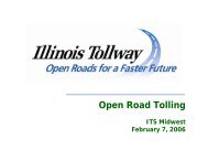 Open Road Tolling (ORT) - ITS Midwest