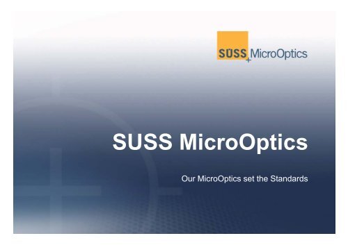 Company Presentation - SUSS MicroOptics