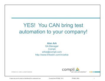 YES! You CAN bring test automation to your company! - PNSQC