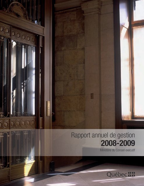 Rapport annuel de gestion 2008-2009 du ... - Conseil exÃ©cutif