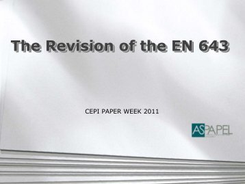 The Revision of the EN 643 - cepi