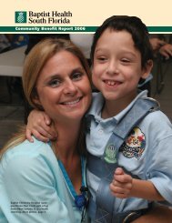 Community Benefit Report 2006 - Baptist Health South Florida