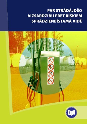 Spradzienbistama vide - Eiropas darba droÅ¡Ä«bas un veselÄ«bas ...