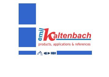 Kaltenbach product overview - Emil Kaltenbach GmbH & Co.