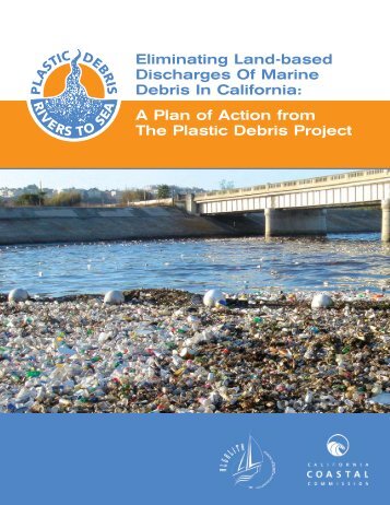 Eliminating Land-based Discharges Of Marine Debris In California ...