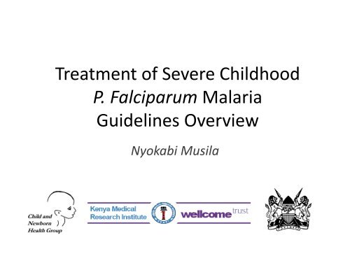 Treatment of Severe Childhood P. Falciparum Malaria ... - iDOC Africa