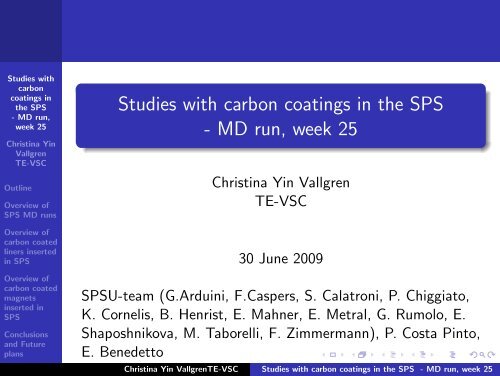 Studies with carbon coatings in the SPS - MD run, week 25