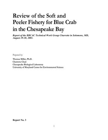 Review of the Soft and Peeler Fishery for Blue Crab in the ...