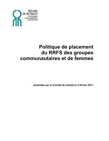 Politique de placement du RRFS des groupes communautaires et ...