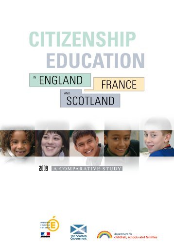 Citizenship Education in England, France and Scotland. 2009 A ...