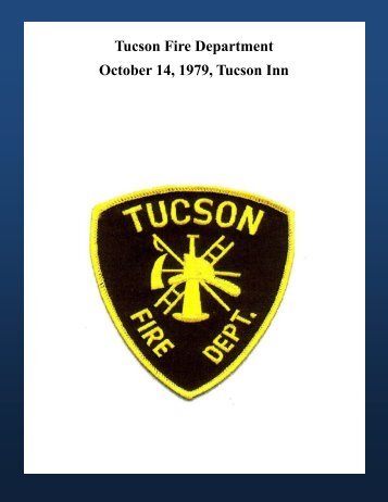 Tucson Fire Department October 14, 1979, Tucson Inn