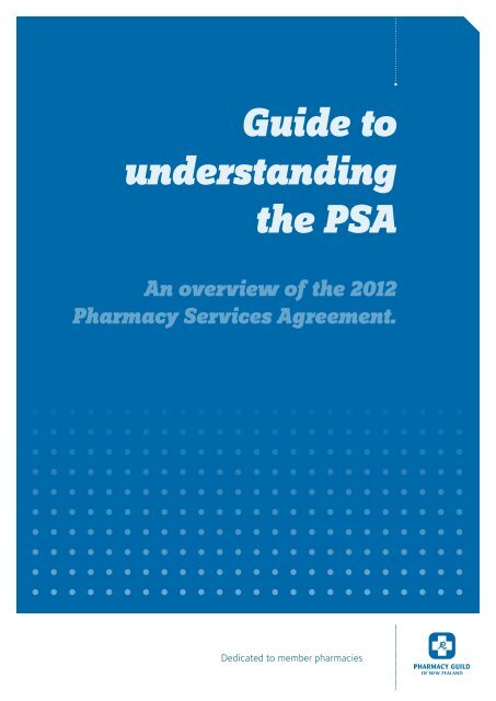 Guide to understanding the PSA - Pharmacy Guild of New Zealand