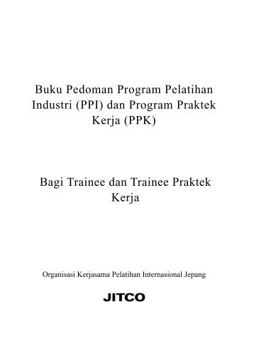 Buku Pedoman Program Pelatihan Industri (PPI) dan Program ...