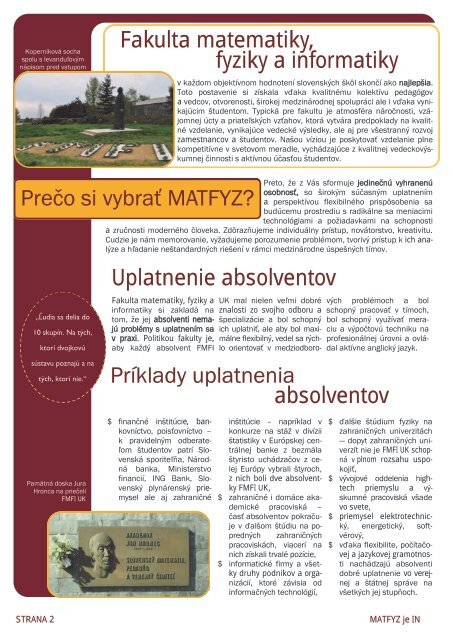 MATFYZ je IN - Fakulta matematiky, fyziky a informatiky - Univerzita ...