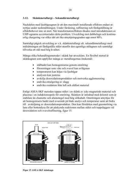 Skrotbaserad processmetallurgi - Jernkontoret