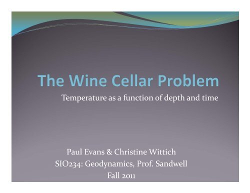 Temperature as a function of depth and time Paul Evans & Christine ...