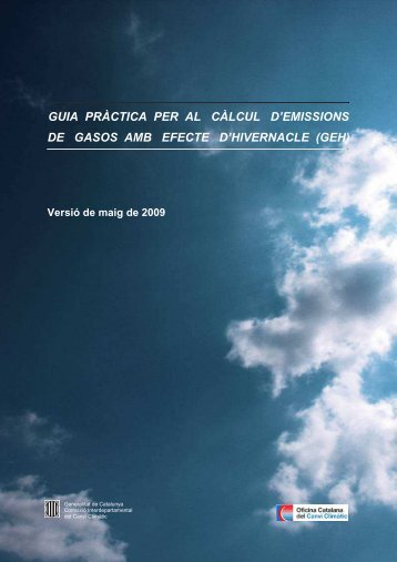 Guia prÃ ctica per al cÃ lcul d'emissions de gasos amb efecte d ...