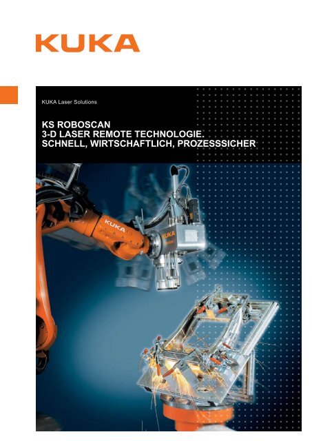 KS ROBOSCAN 3-D LASER REMOTE ... - KUKA Systems