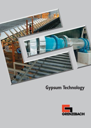 Gypsum Technology - Grenzebach Maschinenbau GmbH