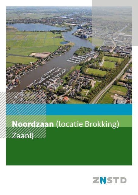 Noordzaan (locatie Brokking) ZaanIJ