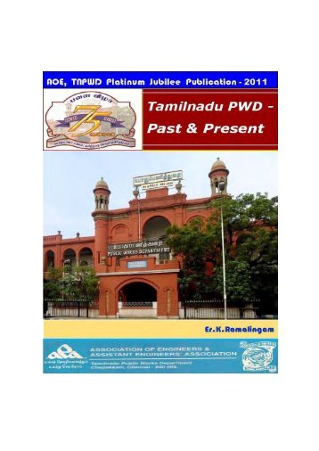 Tamilnadu PWD Past & Present - Tamilnadu Senior Engineers ...