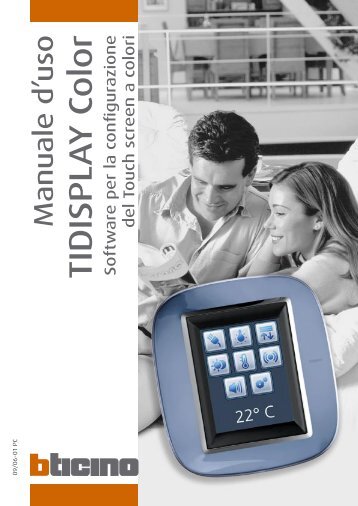 Manuale TiDisplay Color - Professionisti BTicino