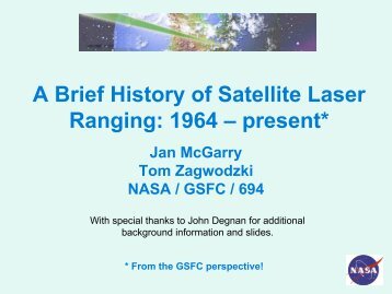 A Brief History of Satellite Laser Ranging - Crustal Dynamics Data ...